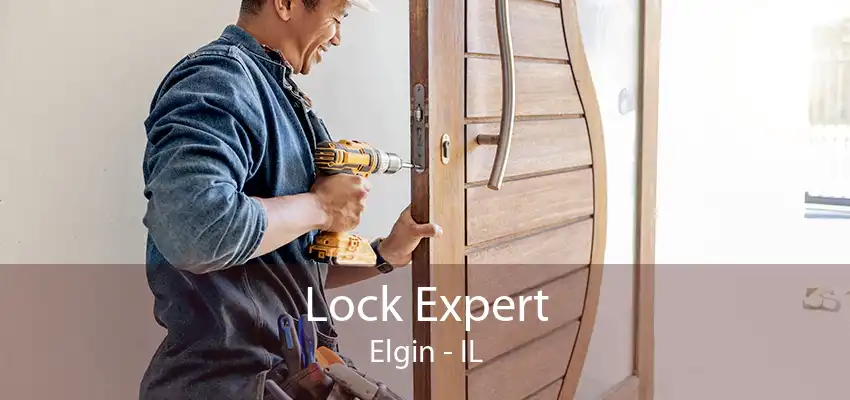 Lock Expert Elgin - IL